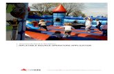 INFLATABLE BOUNCE OPERATORS APPLICATION · Does your operation involve any event planning operations other than the inflatable bounce rentals? Yes No If “Yes” to above, please