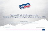 Towards EU-US Collaboration on the Internet of Things (IoT ... · for a Smart Society Towards EU-US Collaboration on the Internet of Things (IoT) & Cyber-physical Systems (CPS) 1