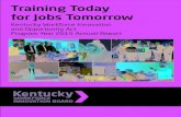 Training Today for Jobs Tomorrowewdc.ky.gov/Reports/KY WIOA Annual Report 2015.pdf · Danette Wilder Steven Willinghurst PY 2015 Board Members WIOA Annual Report PY 2015 6. Organizational