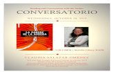 Reading and Conversation with the Author CONVERSATORIO · CONVERSATORIO WEDNESDAY, OCTOBER 28, 2015 2:30-3:50PM | Melville Library W4530 CLAUDIA SALAZAR JIMÉNEZ Will read from La