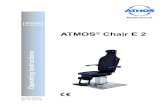 ATMOS Chair E 2cdn.atmosmed.com/docs/14749/ga_chaire2-2nd... · the backrest, arm rests and foot support 3 Arm rests can be folded backwards 4 Rotary seat 5 Lever for arresting the
