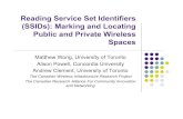Reading Service Set Identifiers (SSIDs): Marking and Locating … · 2018. 10. 21. · Thursday, October 18, 2007 AOIR 8.0, Vancouver, B.C., Canada 6 SSIDs and Network Encryption