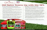 Old Spice Teams Up with the NFL - PRWebJan 08, 2010  · Old Spice is supplying all 32 team locker rooms with a variety of products to help players smell and look great on and off