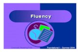 Fluency - Colorado Department of Education · How Do You Teach Fluency? zStep One: Assessment zStep Two: Teaching Fluency zStep Three: Ongoing Assessment/ Monitor Progress zStep Two: