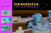 in EuropE€¦ · 38 World Alzheimer’s Day 2009 A snapshot of Alzheimer Europe’s member associations’ activities to celebrate 2009 World Alzheimer’s Day. 40 Spotlight on …