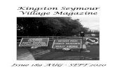 Kingston Seymour Village Magazine · Village Magazine Issue 189 AUG - SEPT 2020 ... additional checks and cleaning required we have had to increase the charges associated with hires.
