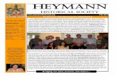 HEYMANN · The Heymann Historical Society Fall Meeting was held on Sunday, September 29, 2013. Roll was called at ... ciously offered to supply the labor to repaint the interior of