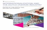 INTERNATIONALIZATION AND Fashion Industry THE DUTCH ... · OM_Onderzoeksrapport_Fashion.indd All Pages 17-1-2014 15:25:56 Internationalization and the Dutch Fashion Industry Onderzoeksrapport