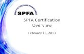 SPFA Certification Overview - Spray Foam 1 Session 2... · QAP Cmte Develop Job Task Analysis (JTA) ... Gusmer Charles Kettering 2 A.1.b Identify the person credited with inventing