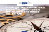 ES Código de conducta para la provisión de microcréditos ... · 4 Prefacio El mercado europeo de la microfinanciación es un sector joven y en expansión con un potencial considerable.