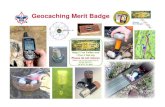 Geocaching Merit Badge - SCOUTS BSA TROOPS 1028/9 · Merit Badges Geocaching Merit Badge • xxx. Earning Merit Badges Engineering Merit Badge • Suspension bridge competition ...