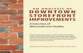 an analysis of DOWNTOWN STOREFRONT IMPROVEMENTS · exterior lighting, masonry, exterior painting, signs, windows/glazing, ... (and their downtowns) accurately and honestly before