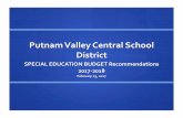 The primary objective in developing the budget is to …pvcsd.org/BOE/budget/pdf/2017-18/02-23-17-SpecEduc...2017/02/23  · The primary objective in developing the budget is to provide