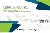 HENDRY COUNTY - DSL Reports · 2017. 10. 12. · Hendry County and its stakeholders identified 14 assets to highlight during the exercise. These assets were divided by two cities: