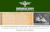1st Annual Genealogy Symposium September 28, 2019€¦ · Mingos to Muskokas: An Exploration of Genealogy and Local History 3:15 pm – 4:00 pm Ruth Blair, PLCGS – I Want to Research