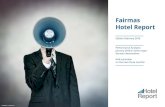 Fairmas Hotel Report February 2016...Hotel Performance & Trends 02|16 Report Fairmas Hotel Report in cooperation with Solutions Dot WG Occ: 58%, ADR: €84, RevPar: €49 The New Year