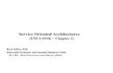 Service Oriented Architecturesglitho/F15_Cloud... · 2015. 9. 13. · Service Oriented Architectures (ENCS 691K – Chapter 2) Roch Glitho, PhD Associate Professor and Canada Research