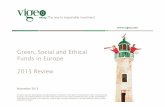 Green Social And Ethical Funds In Europe 2015ethicalfinancehub.org/wp-content/uploads/2017/12/Green-Social-And... · At the end of June 2015, there were 1,204 green, social and ethical