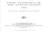 Vital Statistics of the United States, 1976 · 1976 volume iii-marriage and divorce u.s. dei’aktment of health and human services public health service officeof health research,statistics,and