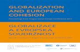 Globalization and EuropEan CohEsion GlobalizaCE a Evropská ... · Název: Globalizace a evropská soudržnost. Sborník příspěvků z Prague Social Europe Conference 2017 Vydavatel: