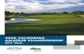 2020 CALIFORNIA AMATEUR CHAMPIONSHIPWELCOME CGA PRESIDENT’S MESSAGE DEAR COMPETITORS, Welcome to the 109th California Amateur Championship at Torrey Pines GC. The championship will