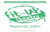 Blackwater Valley Fit up... · Blackwater Valley 20th Jan - 16th Feb 2019  Blood in the Alley Theatre Company in association with Cork County Council and The Arts Council