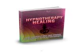 1€¦ · What is Hypnotherapy Chapter 2: Kinds of Hypnotherapy Chapter 3: How To Manage Weight Loss With Hypnotherapy Chapter 4: How To Stop Smoking And Other Bad Habits With Hypnotherapy
