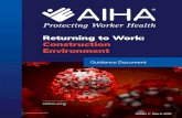 Returning to Work: Construction Environment€¦ · – Follow CDC return-to-work protocol in conjunc-tion with HR return-to-work process if applicable. – Employees who are ill