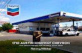 1710 AUSTIN HIGHWAY, SAN ANTONIO, TEXAS 78218 · at Eisenhauer Road, nearby the I-410 NE Loop. The Subject Chevron is situated upon .61 acres of land and is within a high traffic