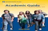 WESTERN NEVADA COLLEGE Start Here - Go Anywhere Academic … · 1. Student Success • WNC students graduate with a degree or certificate • WNC students engage in the college experience