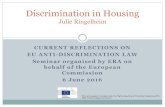 Discrimination in housing topics... · 7/12/2005  · Discrimination (1965) (art. 5(c)) Convention on the Elimination of All Forms of Discrimination against Women (1979) International