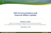 EM Communications and External Affairs Update Communications a… · utilizes the EM website, social media, videos and photographs and other media outlets to share EM’s message