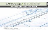 Briefing - Privcap · Privcap Briefing • Inside the 100-Day Plan | Q2 2013 / 2 1. Operational improvements must happen early Successful GPs understand that the creating a “100-day