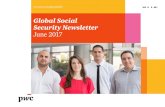Global Social Security Newsletter June 2017 - PwC€¦ · Global Social Security Newsletter 6 Your country information Uruguay Bilateral Agreement between Uruguay and the United States