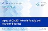 Impact of COVID-19 on the Annuity and Insurance Business in... · 2020. 6. 25. · Impact of COVID -19 on the Annuity and Insurance Business 15. Pandemic Mortality Expected to be