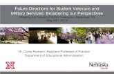 Future Directions for Student Veterans and Military ......Student veterans at community colleges. In E. Cox & J. Watson (Eds.) Marginalized students: The view from the community college