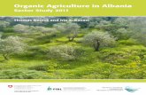 Sector Study 2011 - orgprints.org€¦ · Sector Study 2011 Ministria e Bujqësisë, Ushqimit dhe Mbrojtjes së Konsumatorit. 2 Organic Agriculture in Albania | Sector Study 2011