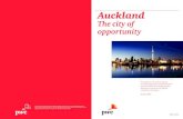 Auckland - PwC€¦ · Auckland A successful city will balance social and economic strengths: the city of opportunity provides Auckland an assessment of this balance. We are proud