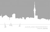 Panuku Development Auckland - Waterfront vision 2040 part 1 waterf… · • Auckland City District Plan, Auckland City Council • Auckland Regional Plan: Coastal, Auckland Regional