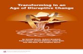Transforming in an Age of Disruptive Change | Draft …...Transforming in an Age of Disruptive Change | i Transforming in an Age of Disruptive Change by Donald Norris, Robert Brodnick,