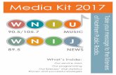 Media Kit 2017mediad.publicbroadcasting.net/p/wnij/files/2017... · presence on WNIU can help you achieve your objectives. Nearly 30,000 people listen to 90.5 WNIU (and its downtown