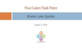 Four Lakes Task Force Wixom Lake Update€¦ · Four Lakes Task Force Wixom Lake –EGLE Dam Safety Update Dan DeVaun, P.E. August 3, 2020. Four Lakes Task Force Wixom Lake - Reconstruction