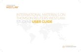 INTERNATIONAL MATERIALS ON THOMSON REUTERS WESTLAW ...cd2.its.bbk.ac.uk/...to-westlaw-student-user-tr.pdf · Basic Search P4 International Materials on Thomson Reuters Westlaw: Student