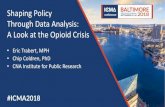 Shaping Policy Through Data Analysis: A Look at the Opioid Crisis · Data sharing and management •Mostly sharing aggregated data or high-level analytical findings •Concerns about