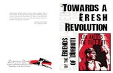TTowards a owards a FFresh resh RRevolutionevolution · 2019. 10. 19. · “Revolutions without theory fail to make progress. We of the ‘Friends Of Durruti’ have outlined our