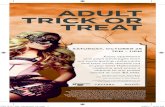 ADULT TRICK OR TREAT - Caesars Entertainment · New Amsterdam Peach vodka, berry blue jello, gummy worms 14 AC SNACK SHACK VOODOO TACO Chicken taco with voodoo sauceTHE AMERICAN VOODO