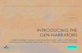 INTRODUCING THE GEN-NARRATORS - Economist Group · For the purposes of this research, Millenials are defined as 18-33, Gen X as 34- 49, and Baby Boomers as 50-68 (although GWI data