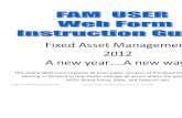 Fixed Asset Managemen 2012 A - PC\|MACimages.pcmac.org/.../Forms/FAM_User_WebForm_Instruction_Guide_… · FAM User Web Form Instruction Guide Revision updated by Cheryl Blevins 3/13/2012
