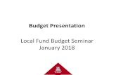 Budget Presentation...Budget Entry Process Step 1: Go to the Budget Office Website () Click on the link "Budget System“ and “Local Fund Budget”
