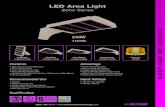 LED Area Light - LED Light Manufacturers | Beyond LED ...€¦ · LED Area Light Zoho Series U-Bracket 110780/110792 Straight Arm 110780/110794 Photocell 110786 Slip Fitter 110780/110799